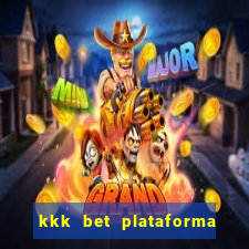 kkk bet plataforma de jogos